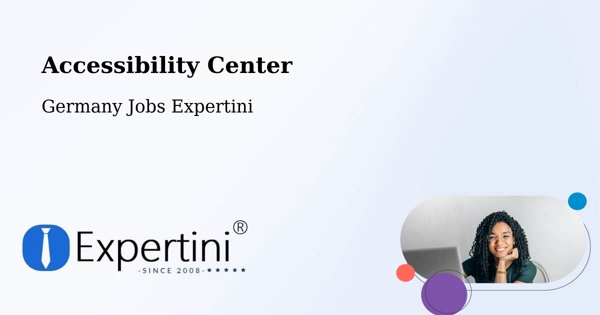 Accessibility Center - Germany Jobs Expertini