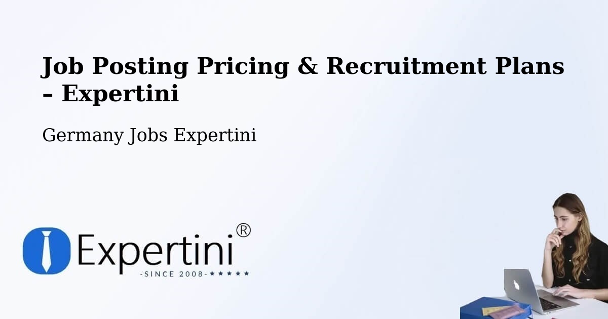Job Posting Pricing & Recruitment Plans – Baumholder - Baumholder, Germany Jobs Expertini